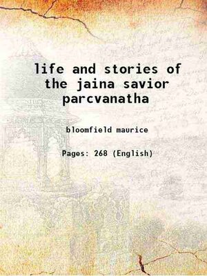 cover image of The Life and Stories of the Jaina Savior Parcvanatha